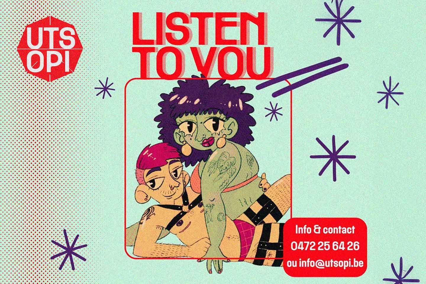 Affiche de l'association UTSOPI à Bruxelles avec l’illustration de deux travailleur·ses du sexe queer et le message Listen to You
